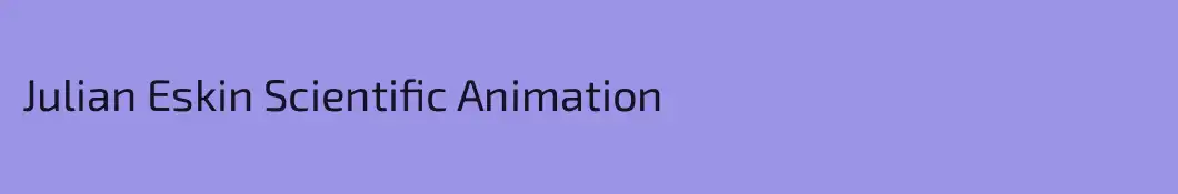 Julian Eskin Scientific Animation